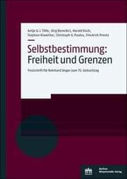 Cover von Selbstbestimmung: Freiheit und Grenzen