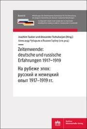 Cover von Zeitenwende: deutsche und russische Erfahrungen 1917-1919