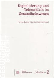 Cover von Digitalisierung und Telemedizin im Gesundheitswesen