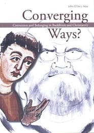Cover von Converging Ways? Conversion and Belonging in Buddhism and Christanity