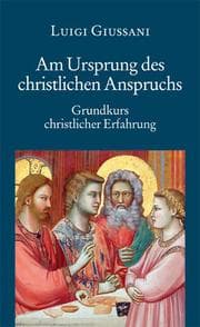 Cover von Am Ursprung des christlichen Anspruchs