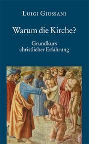 Cover von Warum die Kirche?