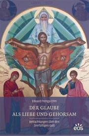 Cover von Der Glaube als Liebe und Gehorsam