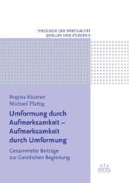 Cover von Umformung durch Aufmerksamkeit - Aufmerksamkeit durch Umformung