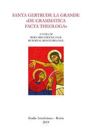 Cover von Santa Gertrude la Grande 'de grammatica facta theologa'