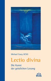 Cover von Lectio divina - Die Kunst der geistlichen Lesung