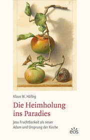 Cover von Die Heimholung ins Paradies