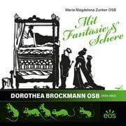 Cover von Mit Fantasie und Schere - Sr. Dorothea Brockmann OSB (1899-1983)