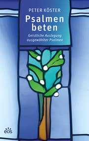 Cover von Psalmen beten - Geistliche Auslegung ausgewählter Psalmen