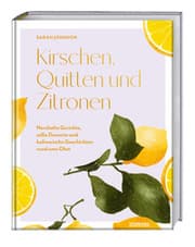 Cover von Kirschen, Quitten und Zitronen