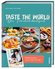 Cover von Taste the World Das Familienkochbuch