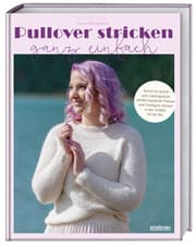 Cover von Pullover stricken ganz einfach