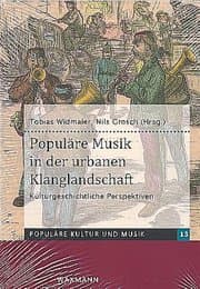 Cover von Populäre Musik in der urbanen Klanglandschaft