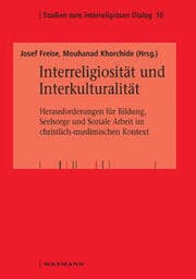 Cover von Interreligiosität und Interkulturalität