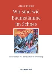 Cover von Wir sind wie Baumstämme im Schnee