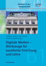 Cover von Digitale Medien - Werkzeuge für exzellente Forschung und Lehre