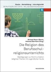 Cover von Die Religion des Berufsschulreligionsunterrichts