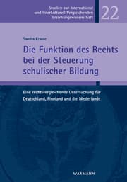 Cover von Die Funktion des Rechts bei der Steuerung schulischer Bildung