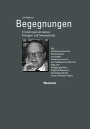 Cover von Begegnungen. Erinnerungen an meinen Kollegen- und Freundeskreis