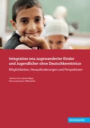 Cover von Integration neu zugewanderter Kinder und Jugendlicher ohne Deutschkenntnisse