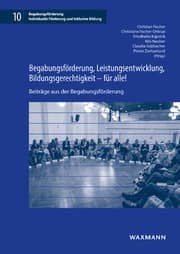 Cover von Begabungsförderung, Leistungsentwicklung, Bildungsgerechtigkeit - für alle!
