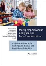 Cover von Multiperspektivische Analysen von Lehr-Lernprozessen