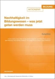 Cover von Nachhaltigkeit im Bildungswesen - was jetzt getan werden muss