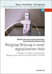 Cover von Religiöse Bildung in einer digitalisierten Welt