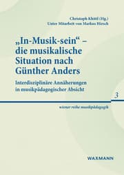 Cover von In-Musik-sein - die musikalische Situation nach Günther Anders
