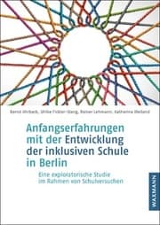 Cover von Anfangserfahrungen mit der Entwicklung der inklusiven Schule in Berlin