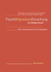 Cover von FluchtMigrationsForschung im Widerstreit