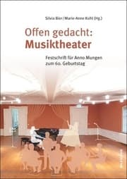 Cover von Offen gedacht: Musiktheater