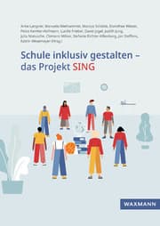 Cover von Schule inklusiv gestalten - das Projekt SING