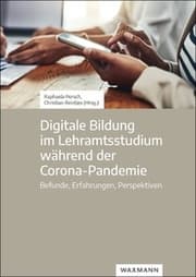 Cover von Digitale Bildung im Lehramtsstudium während der Corona-Pandemie