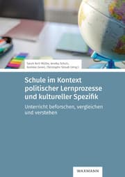 Cover von Schule im Kontext politischer Lernprozesse und kultureller Spezifik