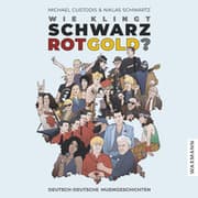 Cover von Wie klingt Schwarz-Rot-Gold?