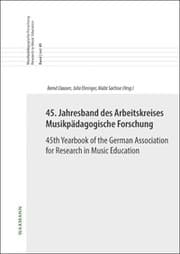 Cover von 45. Jahresband des Arbeitskreises Musikpädagogische Forschung / 45th Yearbook of the German Association for Research in Music Education