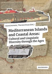 Cover von Mediterranean Islands and Coastal Areas: Cultural and Linguistic Diversity through the Ages.