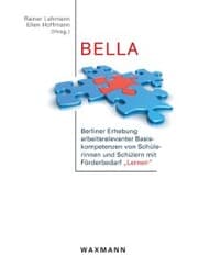 Cover von BELLA. Berliner Erhebung arbeitsrelevanter Basiskompetenzen von Schülerinnen und Schülern mit Förderbedarf 'Lernen'