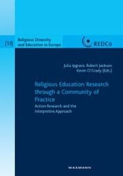 Cover von Religious Education Research through a Community of Practice. Action Research and the Interpretive Approach