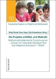 Cover von Die Projekte erStMaL und MaKreKi. Mathematikdidaktische Forschung am 'Center for Individual Development and Adaptive Education' (IDeA)