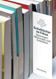 Cover von Schulbücher im Fokus. Nutzungen, Wirkungen und Evaluation