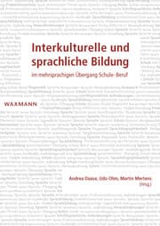 Cover von Interkulturelle und sprachliche Bildung im mehrsprachigen Übergang Schule-Beruf