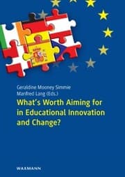 Cover von What's Worth Aiming for in Educational Innovation and Change?