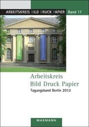 Cover von Arbeitskreis Bild Druck Papier Tagungsband Berlin 2012
