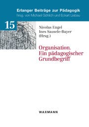 Cover von Organisation. Ein pädagogischer Grundbegriff