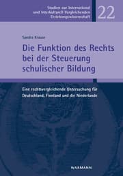 Cover von Die Funktion des Rechts bei der Steuerung schulischer Bildung