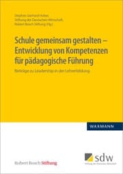 Cover von Schule gemeinsam gestalten - Entwicklung von Kompetenzen für pädagogische Führung