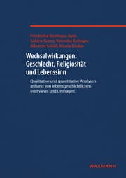 Cover von Wechselwirkungen: Geschlecht, Religiosität und Lebenssinn