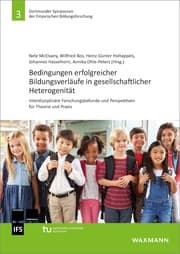 Cover von Bedingungen erfolgreicher Bildungsverläufe in gesellschaftlicher Heterogenität